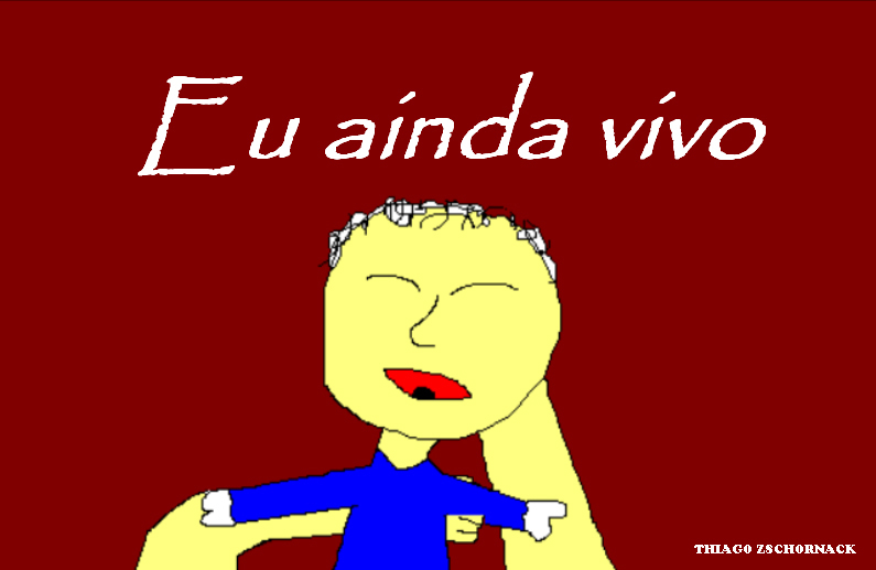 Eu ainda vivo
