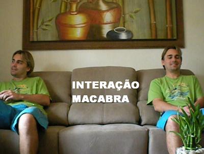 Interação Macabra